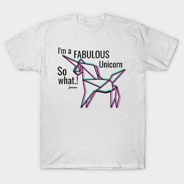 Im a fabulous unicorn | Perfect for all Unicorn T-Shirt by Sam Design Studio